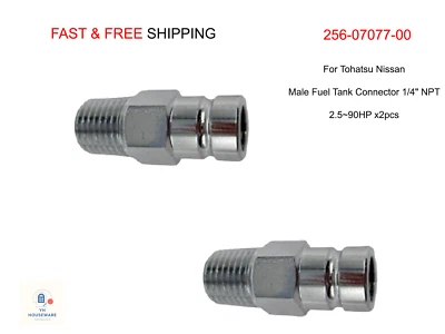 256-07077-00 For Tohatsu Nissan Male Fuel Tank Connector 1/4" NPT 2.5~90HP x2pcs - Image 1 of 4