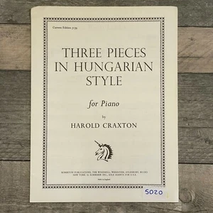 Three Pieces In Hungarian Style For Piano By Harold.Craxton Sheet Music - Picture 1 of 5
