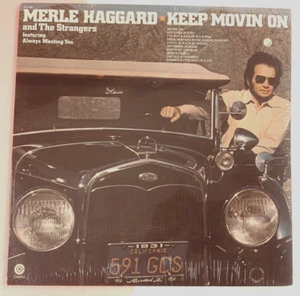 MERLE HAGGARD & The STRANGERS Keep Movin' On (1975) LP *STILL SEALED* ML 765 - Picture 1 of 4