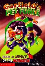Garfield's Pet Force, Book 4: Menace of the Mutanator - Paperback - ACCEPTABLE