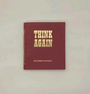 Think Again by Robert Anthony (1986, Berkley Pub Group) - Foto 1 di 3