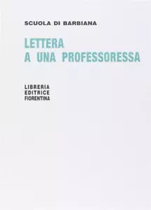 Lettera a una professoressa - Milani Lorenzo - Foto 1 di 1