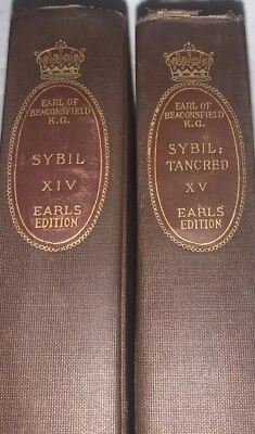 The Earl Of Beaconsfield K.G Sybil , Tancred Earls Ed’s. XIV-XV (14 & 15) 1 904 - Image 1 of 4