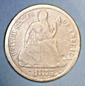 U.S.A ( 1 ) COIN SEATED LIBERTY  DIME  1875  VERY GOOD 0.9000  SILVER - Picture 1 of 2