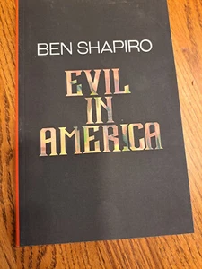 Evil in America by Ben Shapiro. Paperback.  - Bild 1 von 7