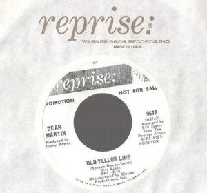 DEAN MARTIN Old Yellow Line 45 RECORD MINT DJ STOCK PROMO - Picture 1 of 1