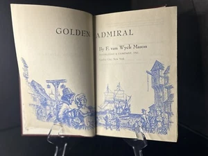 Golden Admiral by F. Van Wyck Mason (1953, 1st Edition) No DJ - Imagen 1 de 13
