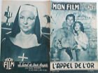 Mon Film n°519- 1956 : L'Appel de l'or avec Fernando Lamas Rhonda Fleming