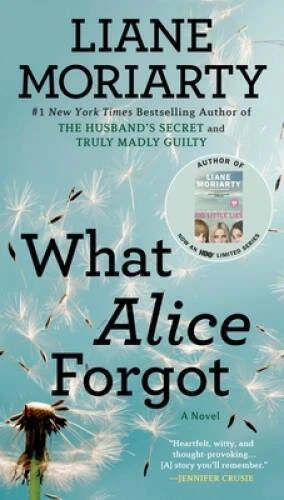 What Alice Forgot - Paperback By Moriarty, Liane - GOOD — 第 1/1 张图片