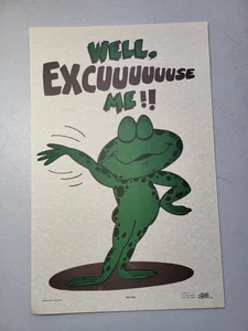 Vtg 1976 Kalan Good Humor Frog Desk Sign-Work Poster Well Excuse Me MCM New - Picture 1 of 2