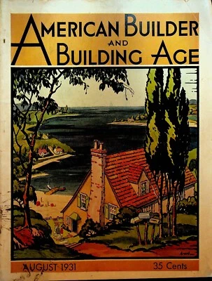 American Builder & Building Age August 1931 LE Arent Architecture - Image 1 of 4