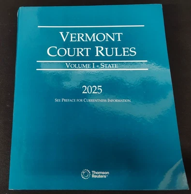 Vermont Court Rules Vol. 1 State 2025 Paperback - Image 1 of 4