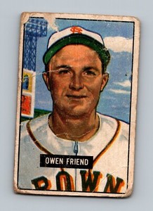 1951 Bowman #101 Owen Friend LOW GRADE St. Louis Browns Baseball Card