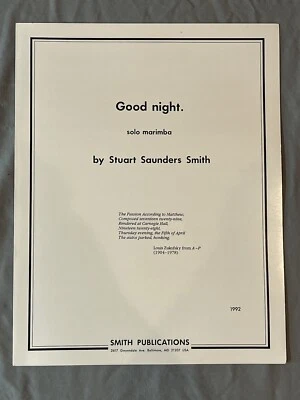 Buenas noches. para marimba solo - Stuart Saunders Smith - Copyright 1994 - Nuevo Foto 1 de 3