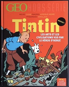 GÉO Hors-série Les Arts et les civilisations vus par Tintin Avril 2015 État neuf - Bild 1 von 7