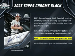 2023 Topps Chrome Black Baseball Hobby Box PREORDER