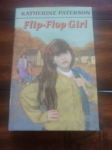 Flip-Flop Girl by Katherine Paterson (1994, Hardcover)FIRST EDITION - Picture 1 of 6