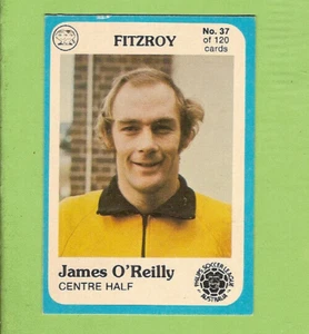 1978 SCANLENS SOCCER CARD #37 JAMES O'REILLY, FITZROY - Picture 1 of 1