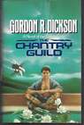 Gordon R Dickson / The Chantry Guild 1st Edition 1986