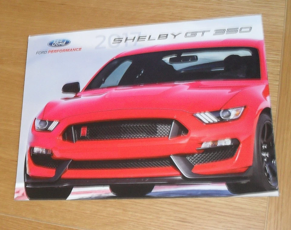Ford Mustang Shelby GT350 Brochure 2017 - GT350 & GT350R - Image 1 of 1