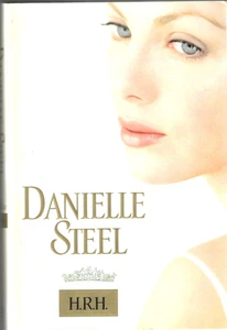 H.R.H.  Steel, Danielle- Hardcover SIGNED BY DANIELLE STEEL! - Imagen 1 de 1