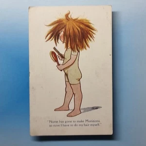 F E Morgan WW1 Comic Postcard 1917 Munitions Nurse Child Untidy Hair - Picture 1 of 2
