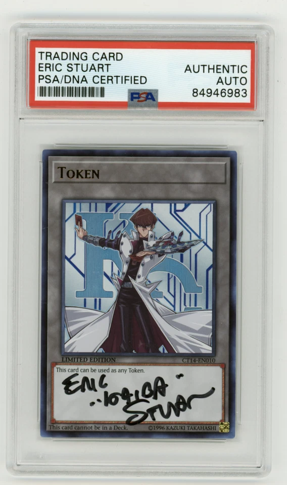 PSA Signed Eric Stuart Token: Kaiba 2017 Mega-Tins CT14-EN010 - Image 1 of 2