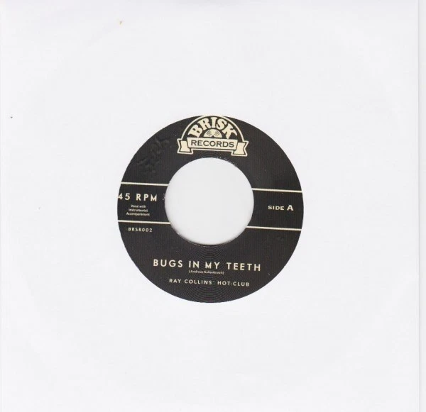 Ray -Hotclub- Collins' Bugs In My Teeth/Thank You (Vinyl) 7" Single - Image 1 of 1
