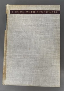 I Rode with Stonewall by Henry Kyd Douglas (1940, Hardcover) VG Illustrated VG - Picture 1 of 7