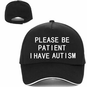 Please Be Patient I Have Autism Letter Print Baseball Cotton Caps For Men Women