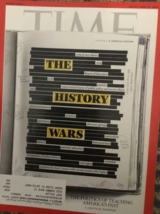 TIME Magazine.  July 5,  2021.  THE HISTORY WARS. - Bild 1 von 1