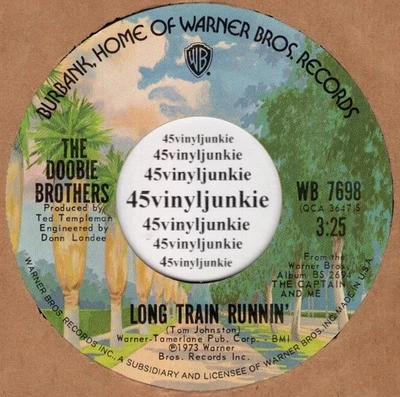 The Doobie Brothers NM 45 rpm "Long Train Runnin'" on Warner Bros. Records - Image 1 of 2
