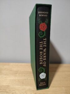 Wars of the Roses - Desmond Seward - Folio Society 2011 (#15) First Printing