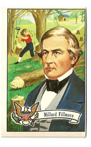1956 TOPPS U S PRESIDENTS # 16 MILLARD FILLMORE..FROM AN OLD VENDER BOX - Picture 1 of 2