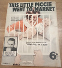 Vintage Sheet Music This Little Piggie Went To Market Free Postage