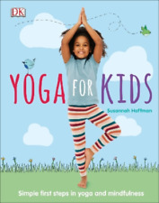 Susannah Hoffman Yoga For Kids (Hardback) Mindfulness for Kids (UK IMPORT)
