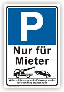 Schild Nur für Mieter Parkplatz Reservierung Warnschild Privatparkplatz P0076 - Bild 1 von 3