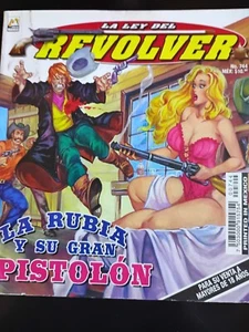 LA LEY DEL REVÓLVER #744 HISTORIA ESPAÑOLA MEXICANA - Imagen 1 de 1