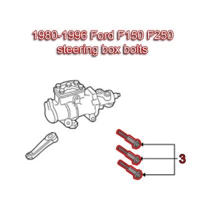 Steering Box Bolt set 1980-1996 Ford F150 F250 F350 2wd - Image 1 of 4