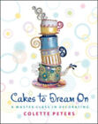 Cakes Pour Dream Sur : A Master Class En de D&#233;coration Couverture Rigide Colett