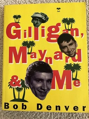 1993 1st Edition, Signed, Gilligan, Maynard & Me, Bob Denver, Illustrated - Image 1 of 4