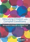 Educating Children with Complex Conditions Understanding Overla... 9781847873187