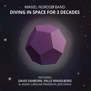 Diving in Space for Three Decades by Mikkel Nordso Band (CD, Nov-2015, Stunt) - Picture 1 of 1