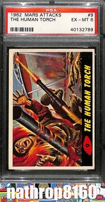 1962 Topps Mars Attacks Trading Card #9 The Human Torch! PSA 6 EX-MT 12731 - Image 1 of 4