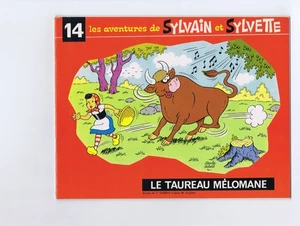 SYLVAIN ET SYLVETTE  Coll. FLEURETTE  n°14  LE TAUREAU MELOMANE   DUBOIS   1982 - Picture 1 of 2
