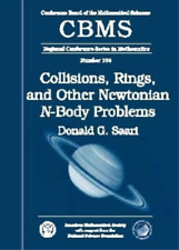 Collisions, Rings, and Other Newtonian N-Body Problems (Paperback) (UK IMPORT)