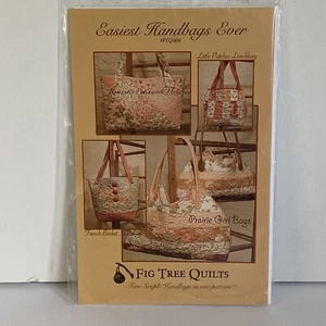 Fig Tree Quilts #606 EASIEST HANDBAGS EVER Pattern 2007 NEW - Picture 1 of 2
