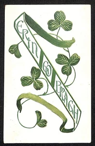 Ireland Postcard "Erin Go Bragh" Clovers Emboss 1909 - Picture 1 of 2