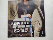 Randy Houser  - They Call Me Cadillac AUTOGRAPHED Vinyl LP record