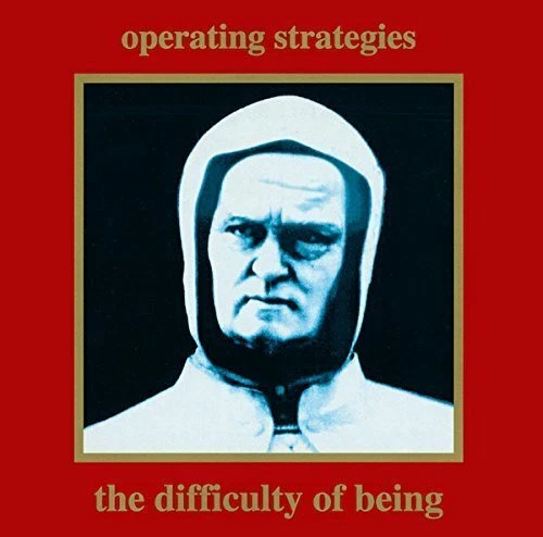 Operating Strategies Difficulty of being (e.p., 1992)  [CD] - Bild 1 von 1